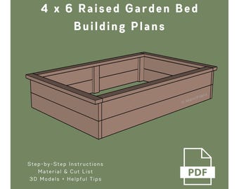 May include: A rectangular raised garden bed with the text "4 x 6 Raised Garden Bed Building Plans" in white. The bed is brown and has step-by-step instructions, a material list, 3D models, and helpful tips. A PDF icon is in the lower right corner.