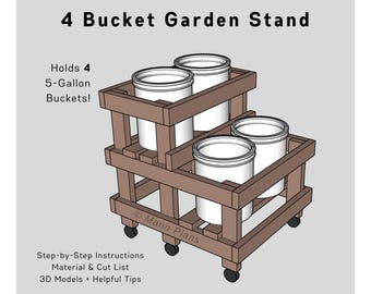 5-Gallon Bucket DIY Garden Stand (4 Buckets) | PDF Download