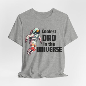 Coolest Dad in the Universe Astronaut Tee Perfect for Father&#39;s Day