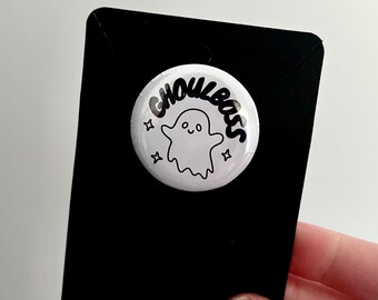 Ghoulboss Button Badge / 32mm 1 1/4inch / Funny Pin Badge Pins Gifts Ghost Spooky Halloween Cute Emo Alt Indie Goth Cartoon