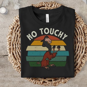 Retro Disney Emperor&#39;s New Groove Kuzco Llama No Touchy Portrait Shirt Vintage Style Shirt Family Matching Tee Cool Gift Ideas Men Women