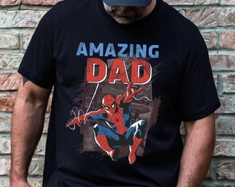 Amazing Dad Shirt Spider Man T-shirt Father's Day Shirt Great Gift Ideas Men Daddy Papa Grandfather