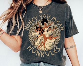 Honey You Mean Hunkules Diva The Muses Hercules Retro Shirt Greek Mythology Disney Shirt Birth Day Gift Ideas Men Women