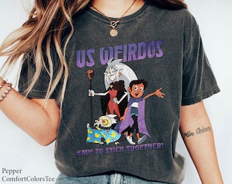 US Weirdos Have To Stick Together Shirt The Owl House Gift Ideas