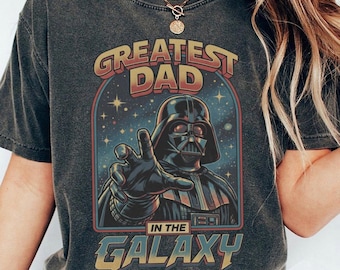 Darth Vader Greatest Dad In The Galaxy Shirt, Star Wars Fathers Day T-Shirt