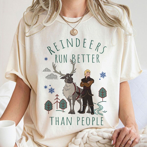 Frozen Kristoff Sven Reindeers Run Better Than People Shirt Family Matching Walt Disney World Shirt Gift Ideas Men Women