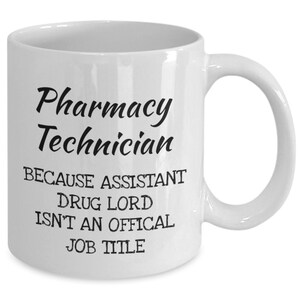 Pharm Tech Gift, Pharmacy Technician Gift, Coffee Mug Gift