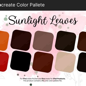 以下が含まれることがあります： Procreate 用のデジタルカラーパレットで、茶色、赤、オレンジ、黒の8色のカラーサンプルが含まれています。パレットのタイトルは「Sunlight Leaves」です。