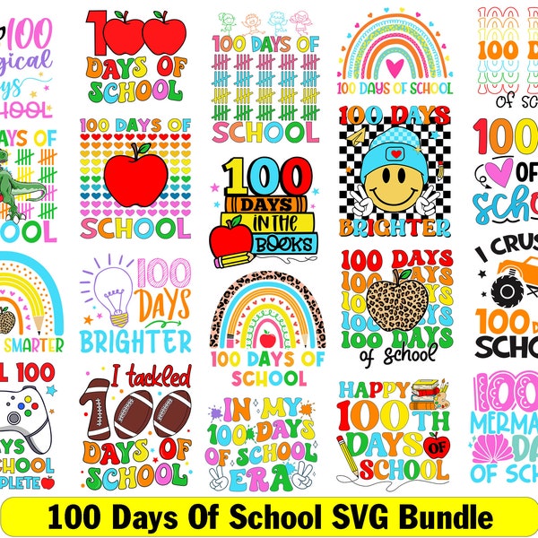 100 Days of School Svg Bundle, Happy 100 Days of School SVG, Back to School Svg, School Bundle Svg, 100 Days Teacher Svg, 100 Days Shirt