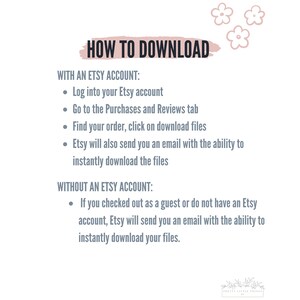 May include: A white background with gray text explaining how to download digital files from Etsy. The text includes instructions for downloading with and without an Etsy account.