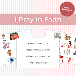 May include: A digital download graphic with the text "I Pray In Faith" in a pink and white striped background. The image includes illustrations of children praying, a calendar, and other religious symbols. A red circle with "DIGITAL DOWNLOAD" is in the top right.