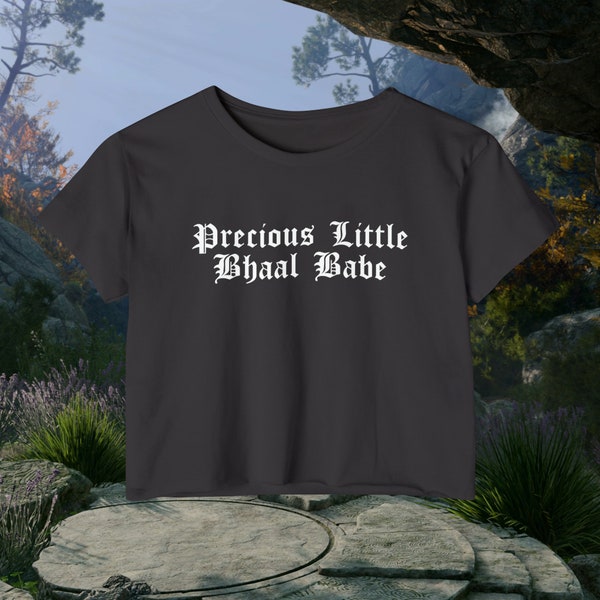 Precious Little Bhaal Babe Soft Crop Top Womens Fit Baldurs Gate 3 Shirt