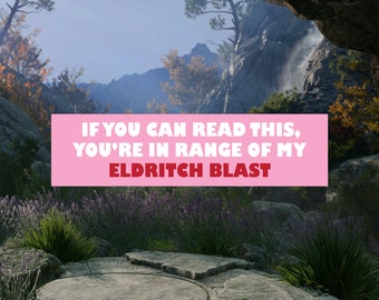 Warlock Eldritch Blast Baldur's Gate 3 Bumper Sticker Bg3 Meme Sticker Car Decal Funny Meme Dnd Gift
