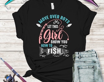 T-shirt de pêche pour fille, cadeau drôle de pêcheur pour femme