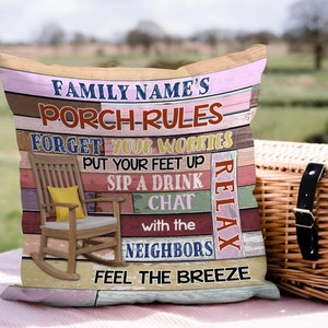 Personalized Porch Rules Pillowcases, Patio Throw Pillow Cover, Lovely Gift for Camping Lover, Grandma Pillow, Grandpa, Dad Mom