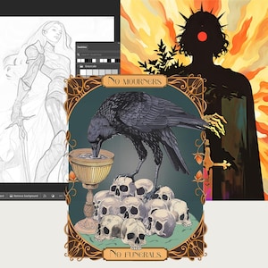 May include: Digital art featuring a raven drinking from a golden chalice atop a pile of skulls, framed by ornate borders. The text "No Mourners" and "No Funerals" are displayed. A sketch of a woman with a sword and a silhouette of a figure with a crown are also present.
