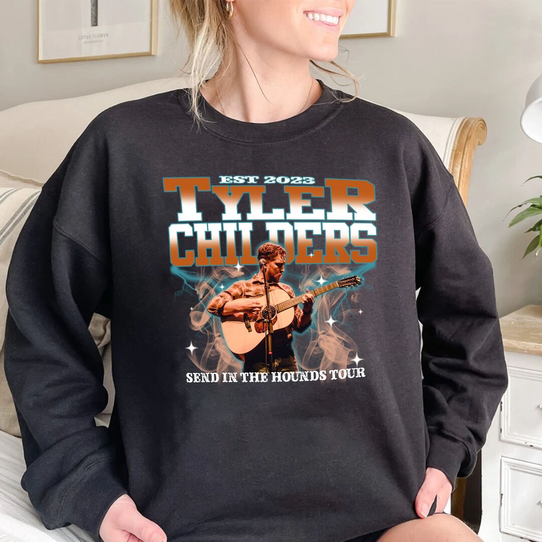 Tyler Childers Tour 2023 Sweatshirt Send in the Hounds Tour Etsy