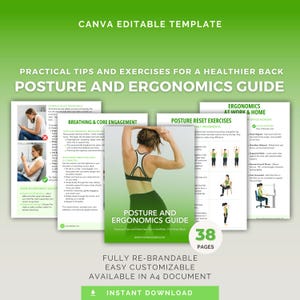Puede incluir: Una guía verde y blanca titulada "Guía de Postura y Ergonomía" con el texto "Consejos y ejercicios prácticos para una espalda más sana". La guía incluye imágenes y texto sobre respiración, postura y ergonomía. El texto "Canva Editable Template" está en la parte superior.