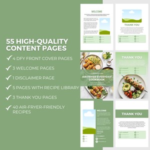 May include: A digital cookbook layout with a green and white color scheme. The cover features the title "Air Fryer Everyday Cookbook" and images of prepared dishes. The layout includes pages with text, graphics, and a list of content pages.