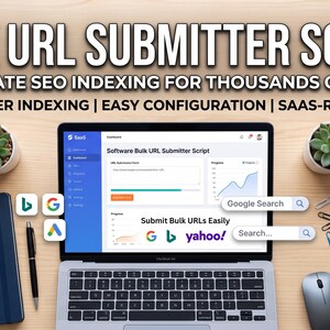 Bulk URL Submitter Script for Bing & IndexNow, SEO Automation Tool (Digital Download)