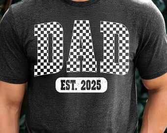 Checkered Dad Est. 2025 PNG Svg, Custom est, Checkered Custom Fathers Day Png, Varsity Parent Shirt Design, New Dad Png, Instant Download