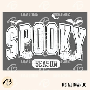 May include: A gray graphic with the word "SPOOKY" in white, featuring a distressed font. The design includes pumpkins, bats, and the text "SEASON". The bottom right corner reads "DIGITAL DOWNLOAD".