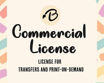 Commercial Use License for a one-time purchase for print on demand and transfer