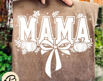 Fall Mama Coquette Pumpkin PNG: Autumn Vibes Sublimation (Instant Download