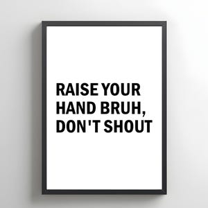 Classroom Slang Poster, Printable Classroom Decor, Middle School English Classroom Poster, Funny Math Teacher Gift, Classroom Rules Poster