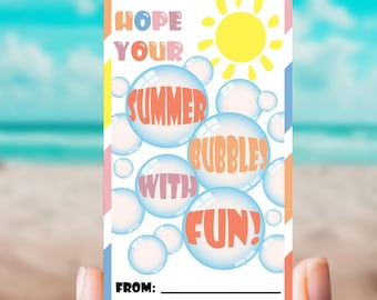 Hope your Summer Bubbles with Fun Tag, Printable End of School Year Gift Tag, Summer Bubbles Tag, Kindergarten Tag, Teacher Thank You Tag