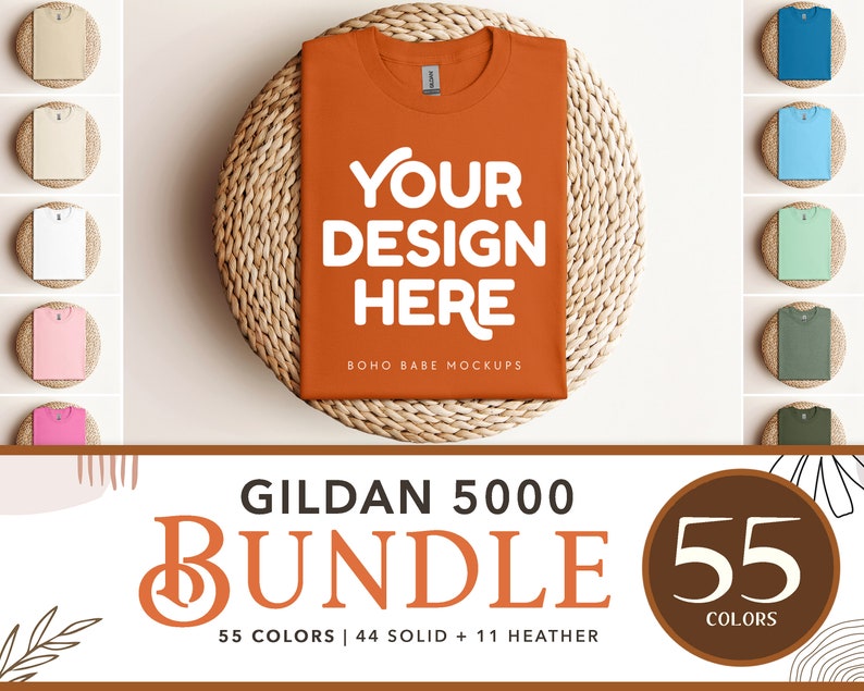 May include: A bundle of 55 Gildan 5000 t-shirts in a variety of colours. The t-shirts are displayed on a woven mat with the text "Your Design Here" and "Boho Babe Mockups".