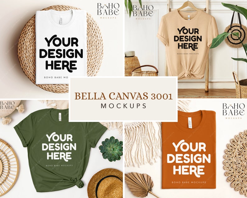 May include: A collection of four Bella Canvas 3001 t-shirts in white, tan, olive green, and burnt orange. Each shirt features the black or white printed text YOUR DESIGN HERE and BOHO BABE MOCKUPS. The shirts are displayed in various folded or hanging styles.