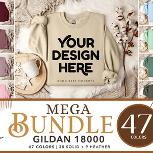 May include: A mockup image of a beige Gildan 18000 sweatshirt with the text "YOUR DESIGN HERE". The image includes a variety of other colored sweatshirts, a wooden tray, a mug, and a snowflake ornament. The text "MEGA BUNDLE 47 COLORS" is also visible.