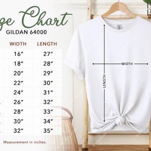 May include: Size chart for Gildan 64000 t-shirts, showing measurements in inches for width and length, from XS to 5XL.