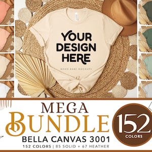Peut inclure: Maquette de t-shirt beige Bella Canvas 3001 avec le texte "YOUR DESIGN HERE" et "BOHO BABE MOCKUPS". L'image comprend un graphique de m&eacute;ga pack avec "152 COLORS" et "85 SOLID + 67 HEATHER". Des t-shirts suppl&eacute;mentaires de diff&eacute;rentes couleurs sont affich&eacute;s.