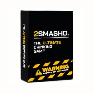 May include: A black box with yellow warning stripes and the text "2SMASHD. THE ULTIMATE DRINKING GAME WARNING YOU WILL GET VERY DRUNK" on it.