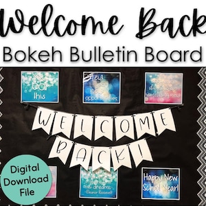 Welcome Back Bulletin Board or Counseling Bulletin Board for Back to School Bokeh Theme