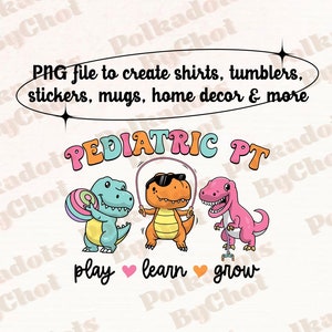 Pediatric Physical Therapy PNG, Pediatric PT Png, PT Png, Pta Png, Physical Therapist Png, Physical Therapist Assistant Png Digital Download