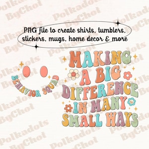 May include: A colorful graphic design with the text "Making a Big Difference in Many Small Ways". The text is in a retro style with a rainbow color scheme.