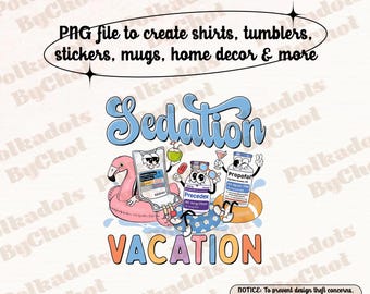 ICU Nurse Png, Sedation Vacation, Emergency Medicine, Surgical Medical Doctor Pharmacy Tech, Pharmacist Cute Nurses Week Gift, ER ED Png
