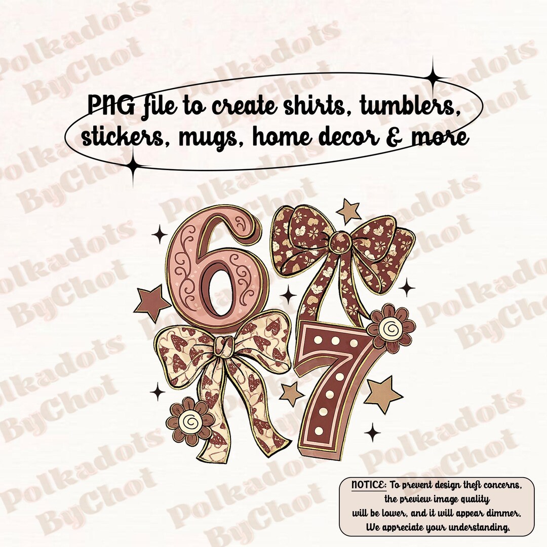 Valentines 67 Meme Png, Six Seven Trend Png, Funny Viral Number Png ...