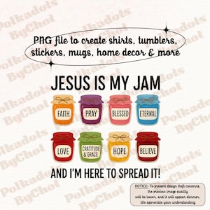 Jesus Is My Jam, Christian Png, Christian Gift, JESUS Christ Png, Gift For Christian, Funny Jesus Shirt, Christian MOM Png