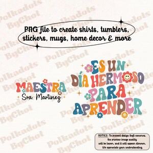 Teacher Png, Personalized Maestra Png, It's A Beautiful Day For Learning, Bilingual Teacher Png, Maestra Bilingual, Bilingual Gift