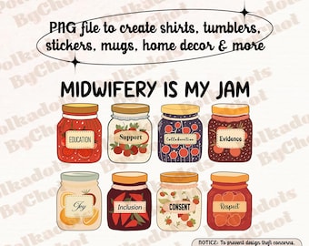 Midwife Png, Doula Png, Cute Midwifery is My Jam, Midwifery Student, Midwife Gift, Midwife Png, Birth Coach, Labor Delivery Nurse