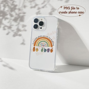 Peut inclure: Coque de t&eacute;l&eacute;phone transparente avec un motif arc-en-ciel color&eacute; et le texte "in a world where you can be anything". Le design comprend des gestes de la main et un c&oelig;ur. Con&ccedil;u pour smartphone.