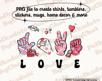 Love Sign Language Png, ASL Valentines Day Png, American Sign Language Png, Deaf Community, ASL Png, Valentines Day Gift Digital Download