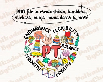 Physical Therapist PNG, Pediatric Physical Therapy png, Physical Therapist Assistant, DPT PTA png, Pt Appreciation Gift Png Digital Download