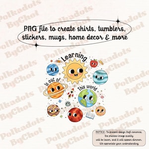 Teacher Png Solar System Science Teacher, Learning Is Out Of This World, Back To School 1st Day Of School Teacher Appreciation Gift