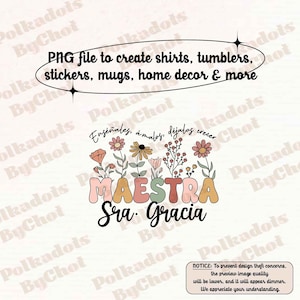 Personalized Maestra Wild Flowers Png, Bilingual Teacher Png, Spanish Teacher, Latina Teacher, Maestra Bilingue, Dual Language Crew