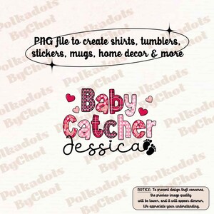 Nurse Png, Labor and Delivery Nurse Png, Midwife Png Gift, Baby Catcher Png, Home Birth Png, OB Doctor Gift, L&D Obstetrics Png